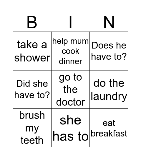 HAVE TO Bingo Card