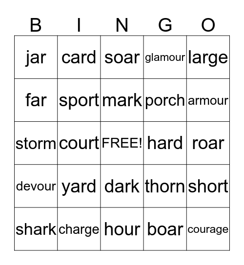 R-Controlled Vowels -ar & -or, -oar, -our Bingo Card