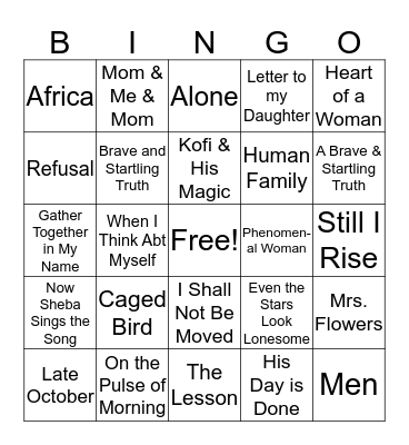 MAYA ANGELOU Bingo Card