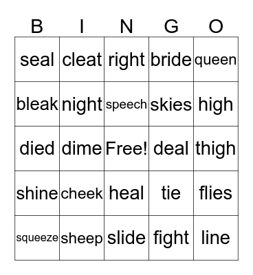 Long e and i Bingo Card