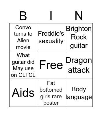 My dad talking about Queen Bingo Card