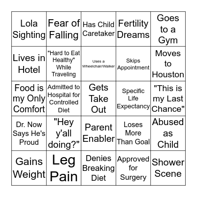 My 600lb Life Bingo Card