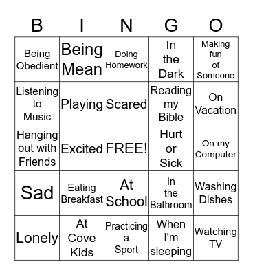 God is there when I'm... Bingo Card