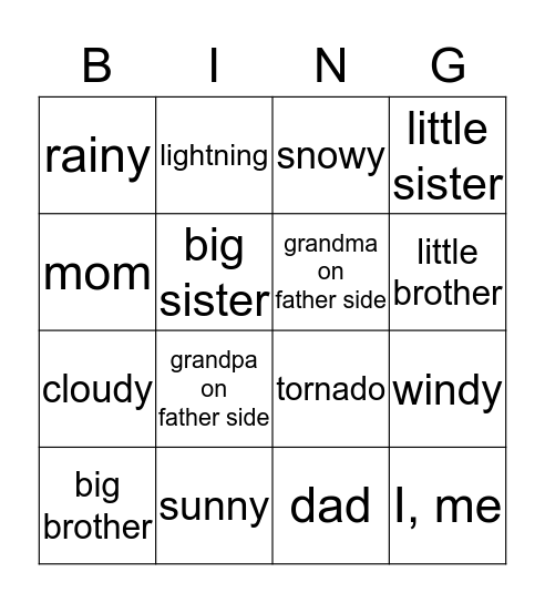 weather & family members Bingo Card