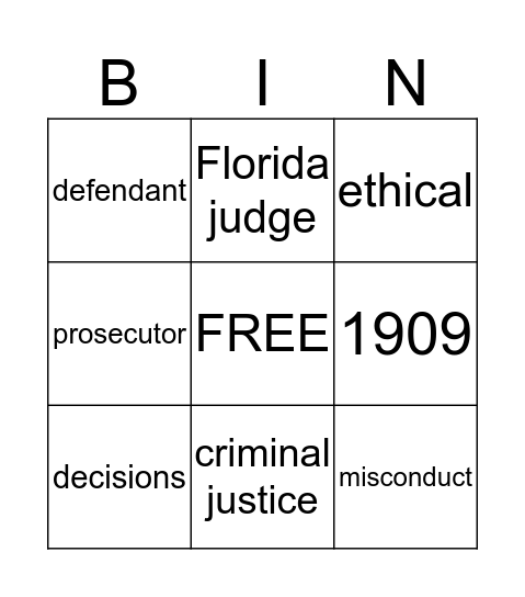 Unethical Decisions Made by Judges  Bingo Card