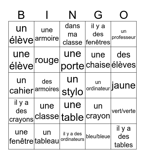 Unité 6: Qu'est-ce qu'il y a dans ta classe? Bingo Card