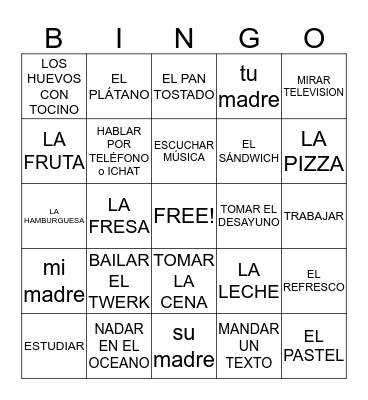 LA COMIDA and INTRO TO AR VERBS  and random POSESIVOS Bingo Card