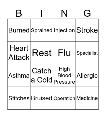 Illness, Injury, and Treatment Bingo Card