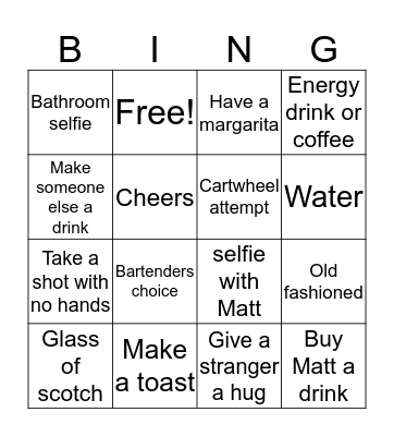 Matt’s Birthday Bingo Card