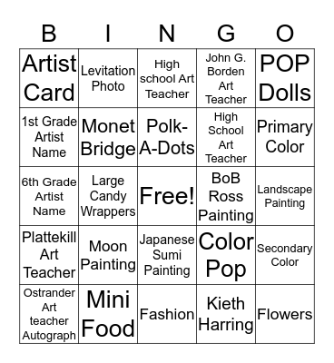 Wallkill Cenral School District Art Show  Bingo Card