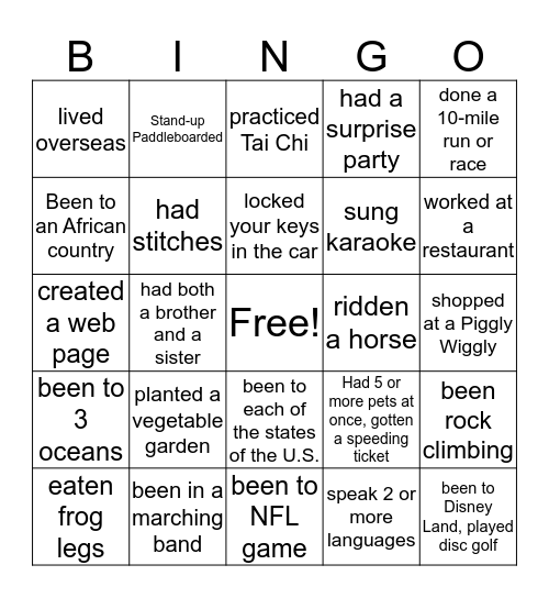 Have You Ever? Bingo Card