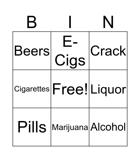 Drugs Alcohol and Tobacco Bingo Card