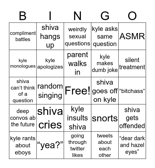 Kyle and Shiva ft call Bingo Card