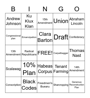 The Civil War and Reconstruction Bingo Card