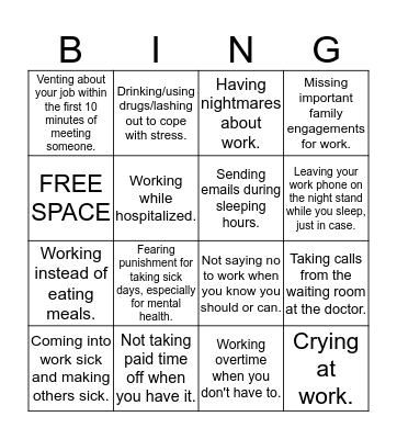 Bad Work-Life Balance Bingo Card