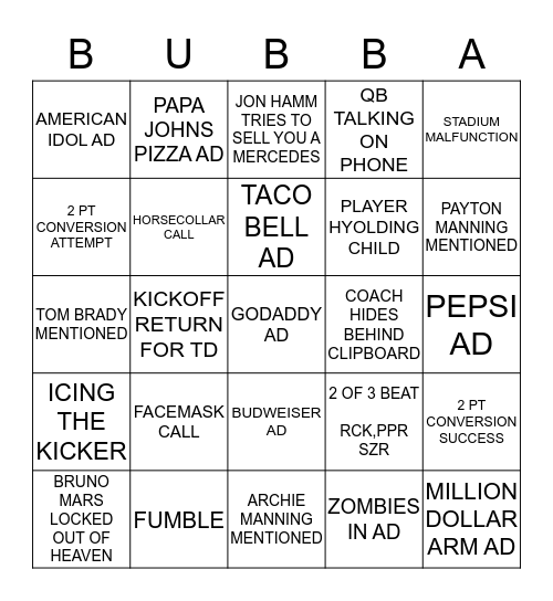 BUBBA'S SUPERBOWL BINGO BONANZA!!!!! Bingo Card