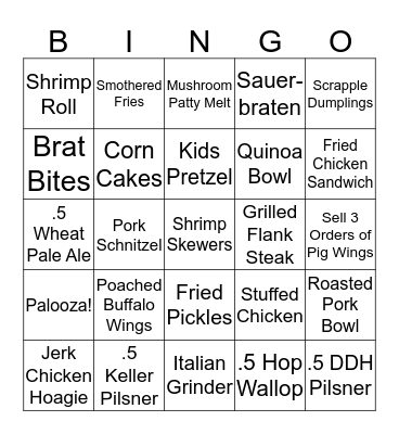 VBC BINGO! Winner gets to choose from a shift beer or free meal. Whole board winners earn a 6pk! Bingo Card