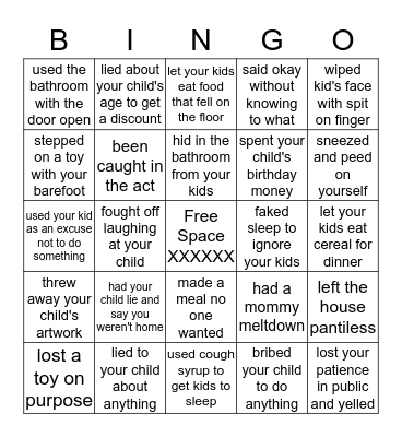 Mom Confessions: Have you ever? Bingo Card