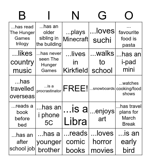 Human Bingo-Find a person in the class who...  Bingo Card