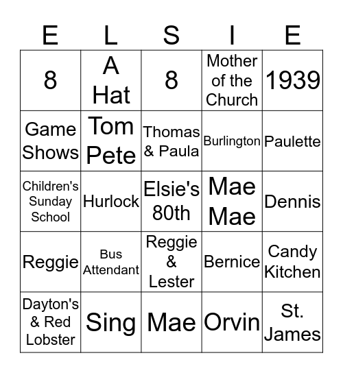 Elsie's 80th Birthday Celebration Bingo Card