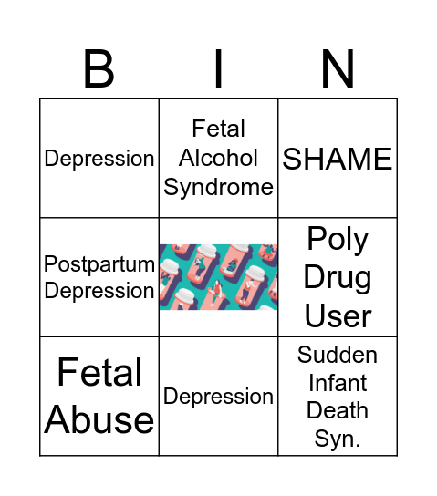 FETAL ABUSE Bingo Card