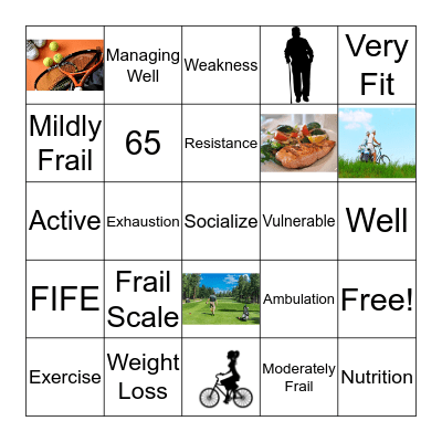 Frail Elderly  Bingo Card