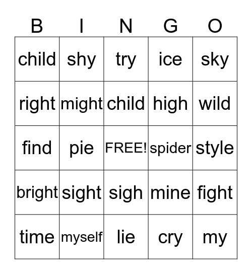 Long I Bingo (2nd grade Rosa and Blanca) Bingo Card