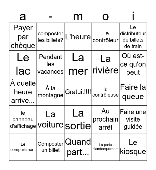 French 1&2 Unit 14B Travel (Timetables and Fares) Bingo Card