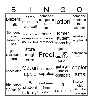 Steph's Teacher Appreciation Bingo Card