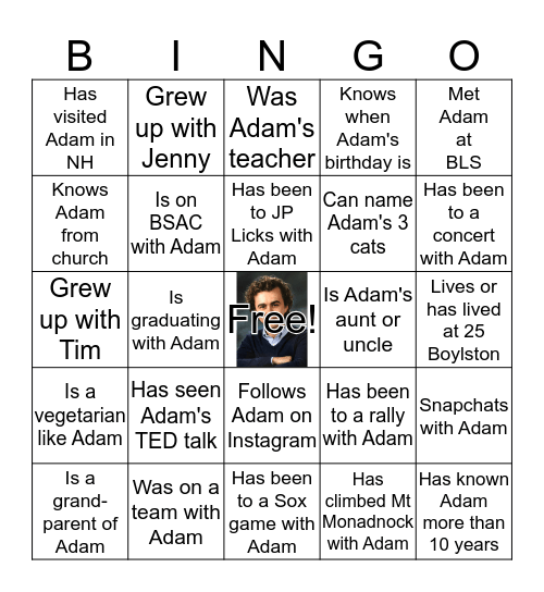 Adam's Graduation Party: Find someone who... Bingo Card