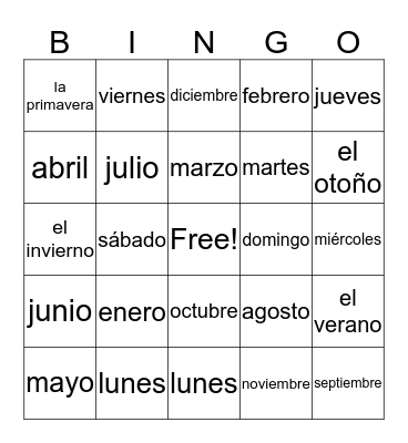 Los dÍas de la semana, meses del año, y estaciones del año Bingo Card
