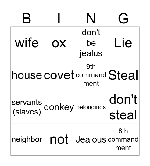Commandment # 8,9,10  Bingo Card