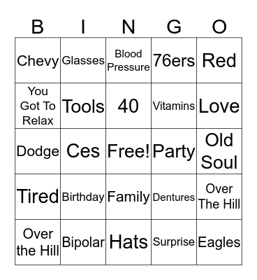 Cesar's 40th Birthday Bingo Card