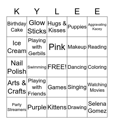 Kylee's Birthday Bingo Card