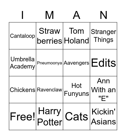 IMAN BINGO!!! Bingo Card