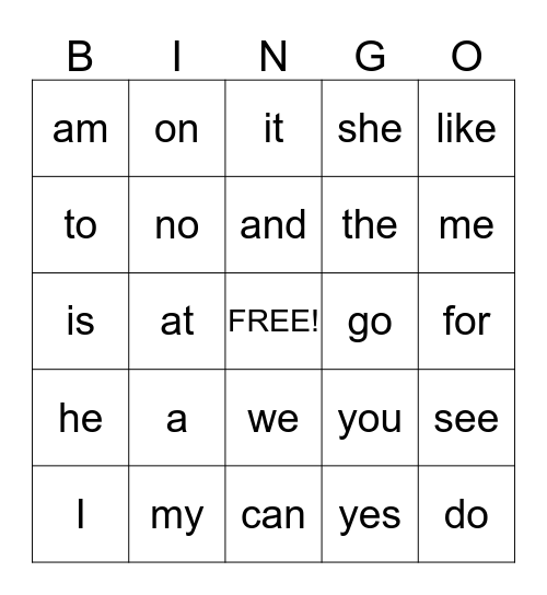 SIGHT WORD B I N G O Bingo Card