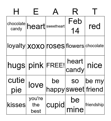 HAPPY VALENTINE'S DAY!!! Bingo Card