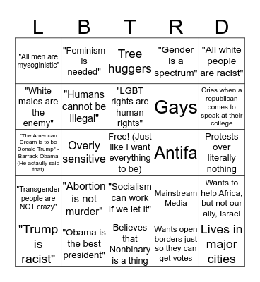Uneducated Liberal Bingo Card