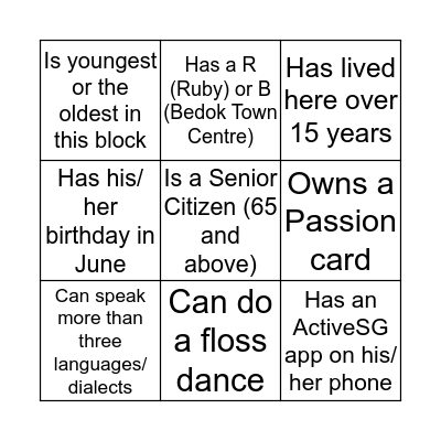Bingo (Ruby Edition)                 "Do You Know Your Neighbour?" Bingo Card