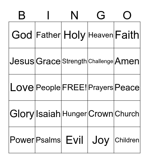 Sermon Bingo.  (Do only during the sermon.) Bingo Card