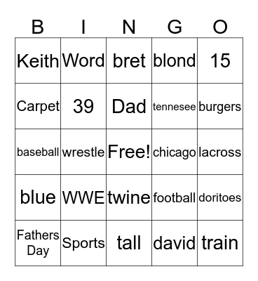 Ana, Greyson and Landon's Father's Day Bingo Card