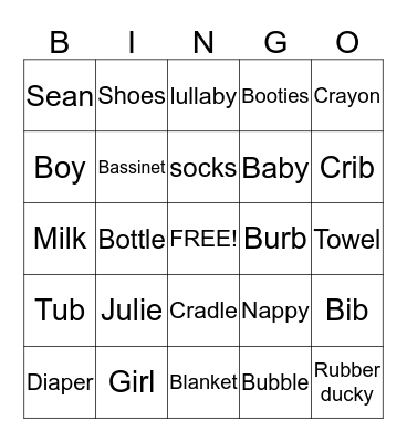 Julie & Sean's Baby Shower  Bingo Card