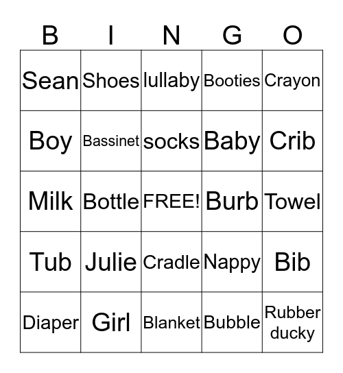 Julie & Sean's Baby Shower  Bingo Card