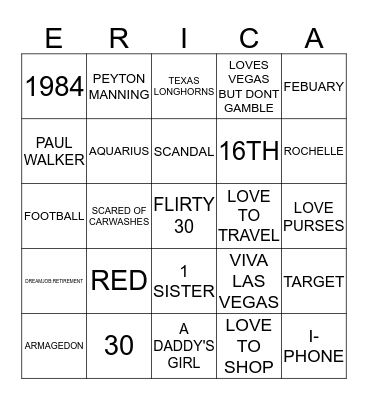 ERICA'S VEGAS MEETS HOUSTON BINGO/FACTS ABOUT ME Bingo Card