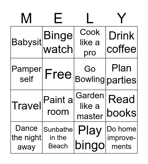 Mely's Retirement Bingo Card