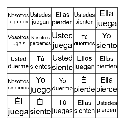 Stem-Changing Verbs (ie and ou) Bingo Card