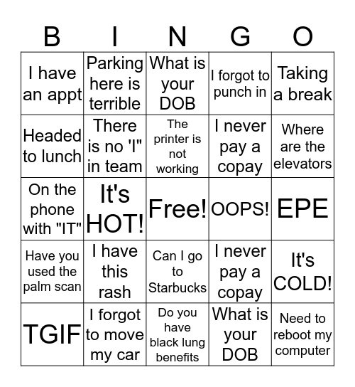 Things You May Hear At Work Bingo Card