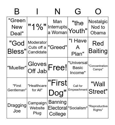 2020 Dem Dem Debate Watch Parties: #1 Bingo Card
