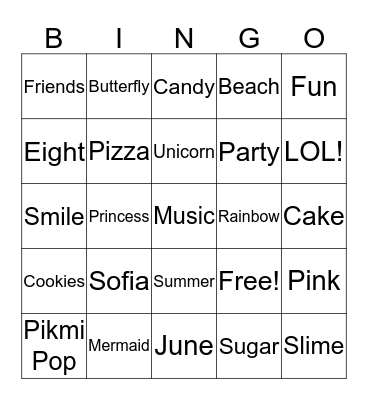 Sofia's 8th Birthday Bingo Card