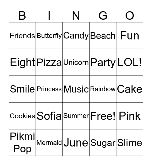 Sofia's 8th Birthday Bingo Card